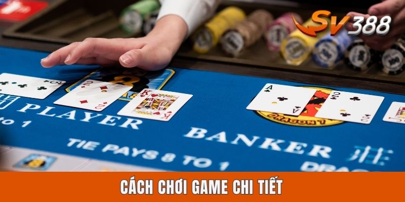 Cách chơi game chi tiết